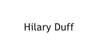 Hilary duff cumming hilary duff sjunger hon cumming